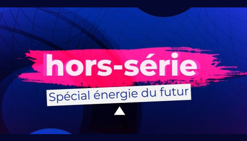 [Tech&Co] Hors série 'Energy of the future' on BFM TV - Replay