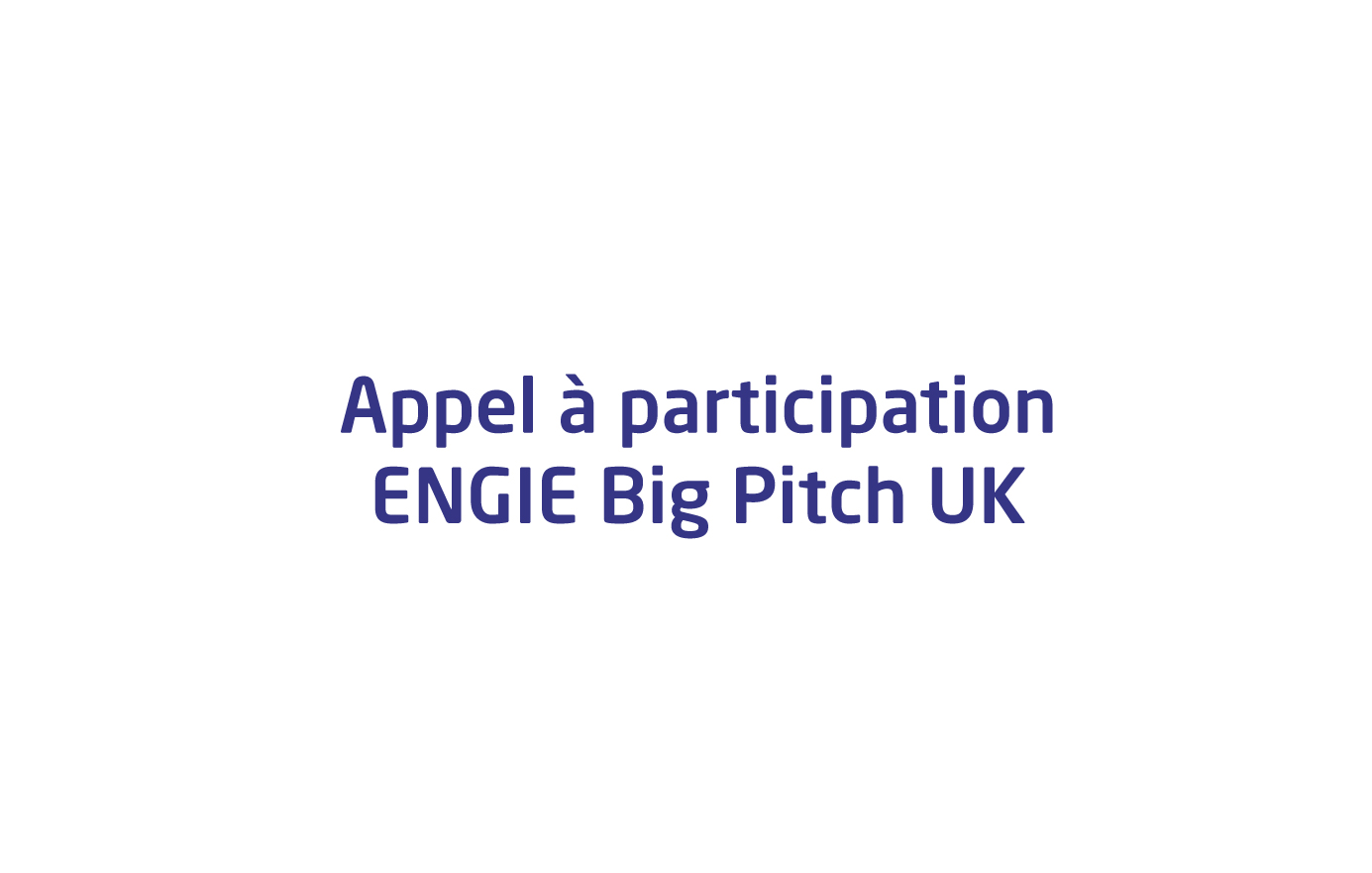 Appel à participation : semaine de l'innovation ENGIE UK
