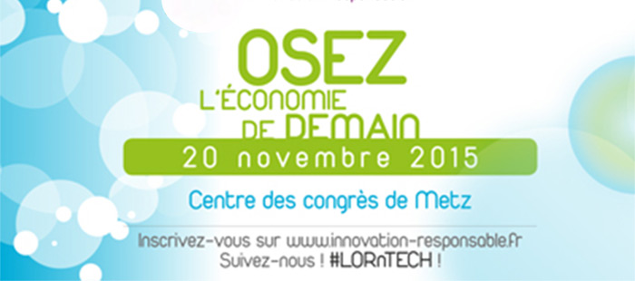 ​Daring to imagine tomorrow's economy, November 20th, 2015 in Metz