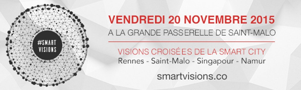 Smart Visions à Saint Malo le 20 novembre 2015