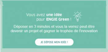 Lancement de la Boîte à Idées d'ENGIE Green