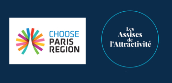 Assises de l'attractivité 2022 - Choose Paris Region