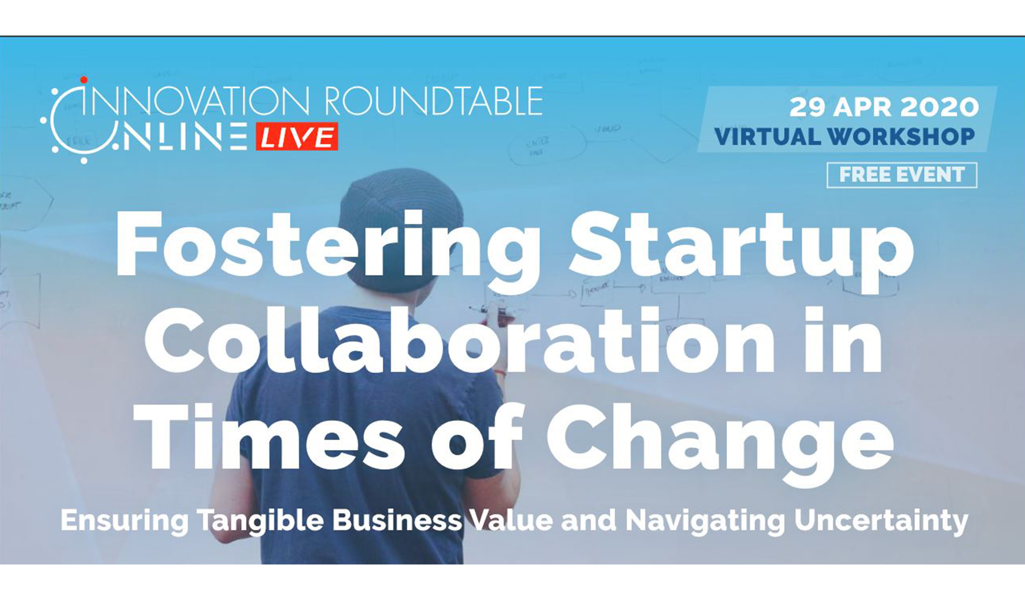 Innovation Roundtable - On line : 'Fostering Startup Collaboration in Times of Change'