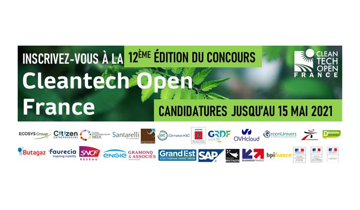 Concours Cleantech Open France 2021 APPEL A CANDIDATURE
