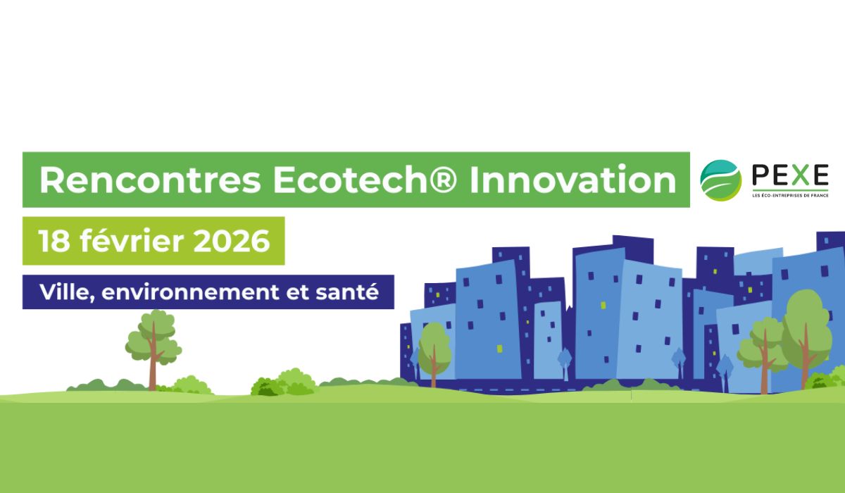 Rencontre Ecotech Innovation 2026