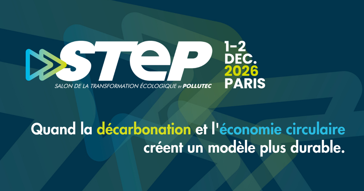 STEP - Salon de la Transformation Ecologique by Pollutec