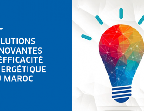Appel à Projets liés à l'Efficacité Energétique pour le Maroc